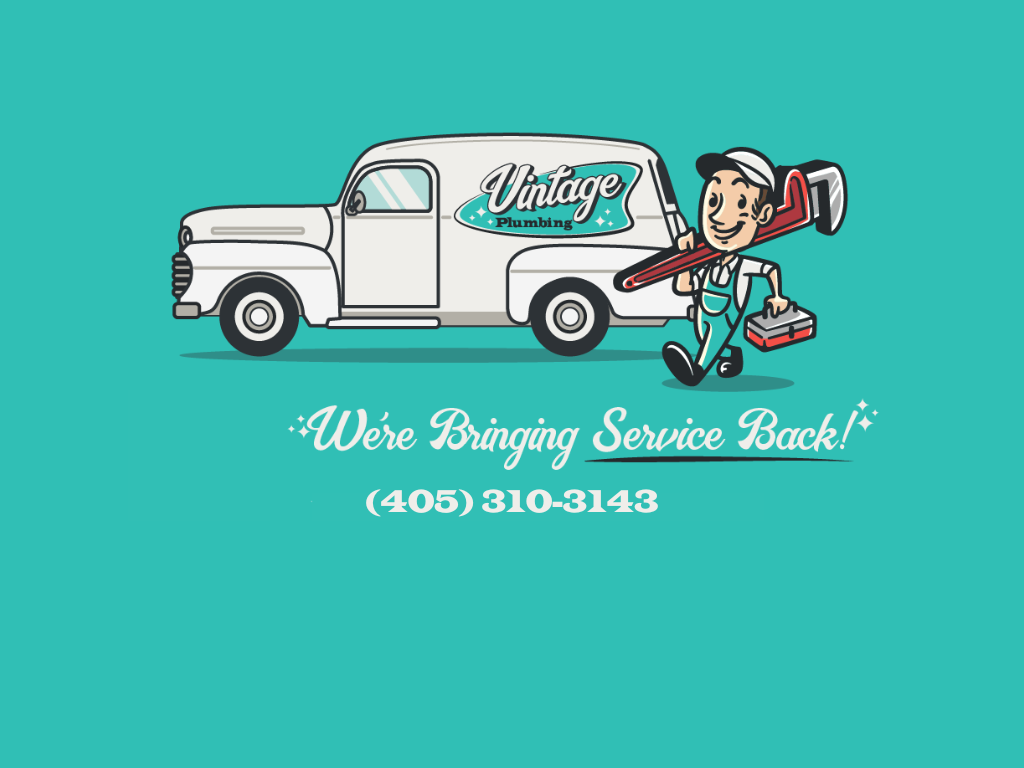Schedule a appointment with vintage plumbing for all plumbing needs, Call us at 405 310 3143 to get started!